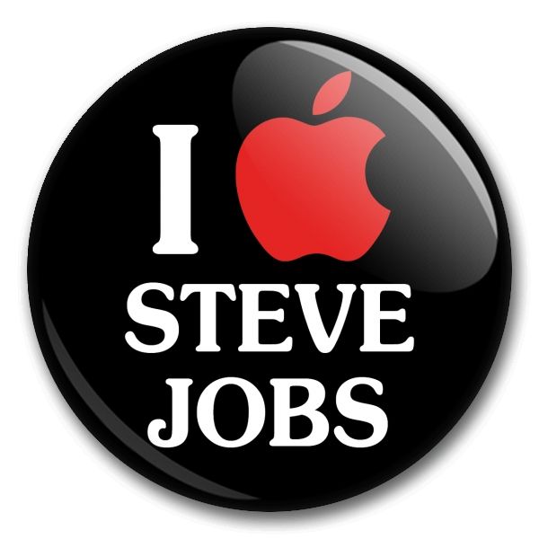 I love Steve Jobs