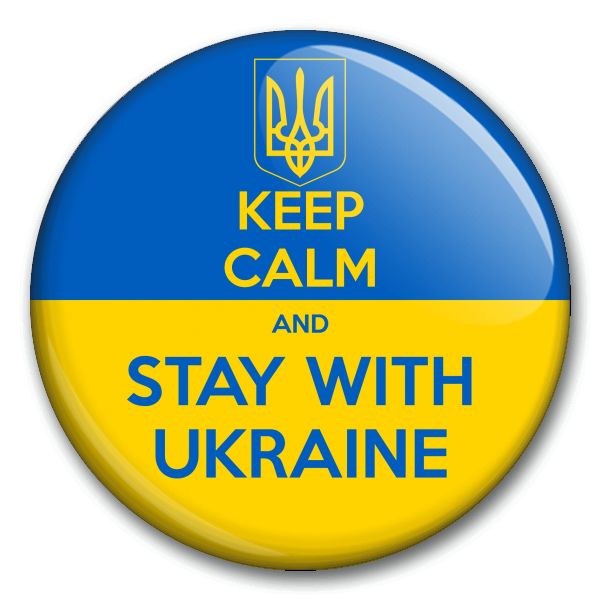 Keep calm and stay with Ukraine 1